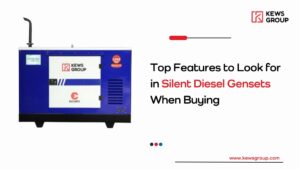 Top Features to Look for in Silent Diesel Gensets When Buying