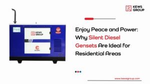 Enjoy Peace and Power: Why Silent Diesel Gensets Are Ideal for Residential Areas