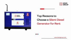 Top Reasons to Choose a Silent Diesel Generator for Rent