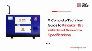 A Complete Technical Guide to Kirloskar 125 kVA Diesel Generator Specifications