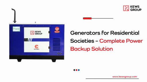 Generators for Residential Societies – Complete Power Backup Solution