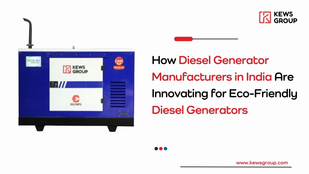 How Diesel Generator Manufacturers in India Are Innovating for Eco Friendly Diesel Generators